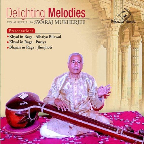 Delighting Melodies Swaraj Mukherjee MP3 Download